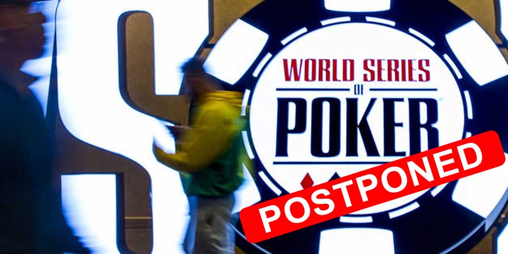 World Series of Poker Postponed